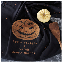 Load image into Gallery viewer, Let&#39;s Snuggle and Watch Scary Movies Tea Towel

